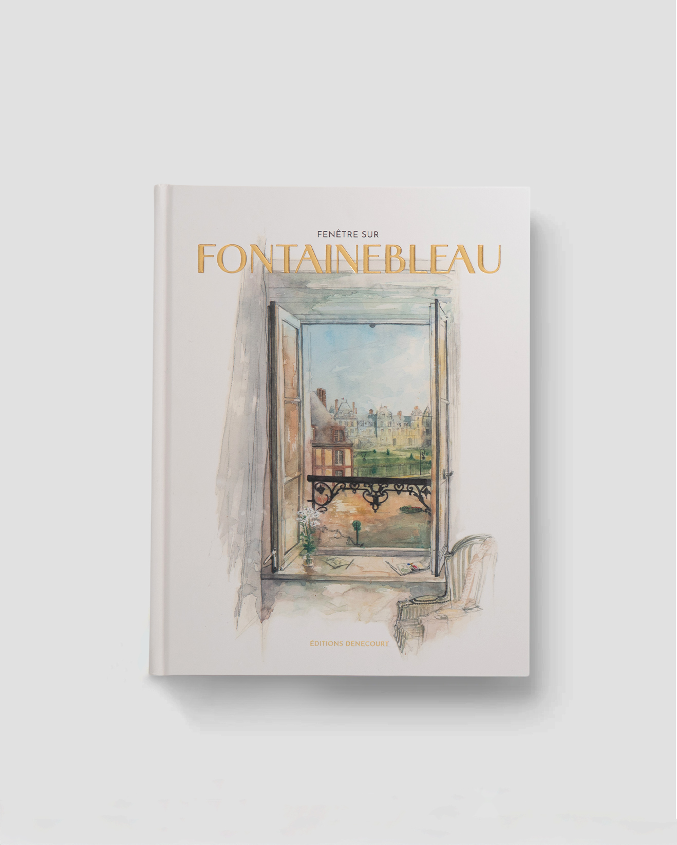 Livre Fenêtre sur Fontainebleau
